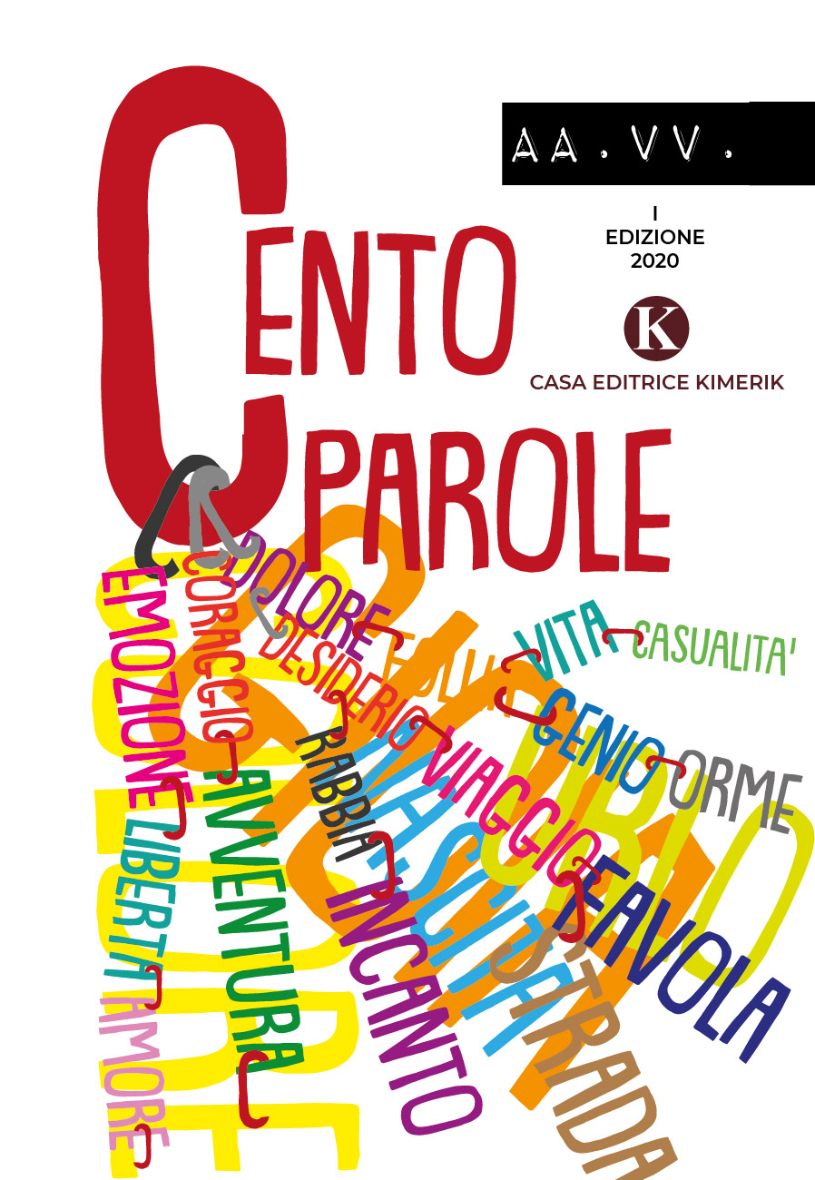 Cento Parole per raccontare la tua storia